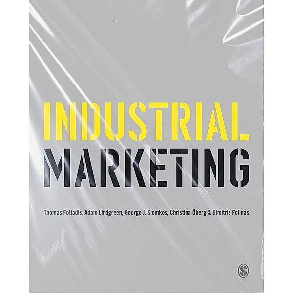 Industrial Marketing, Thomas Fotiadis, Adam Lindgreen, George J. Siomkos, Christina Öberg, Dimitris Folinas