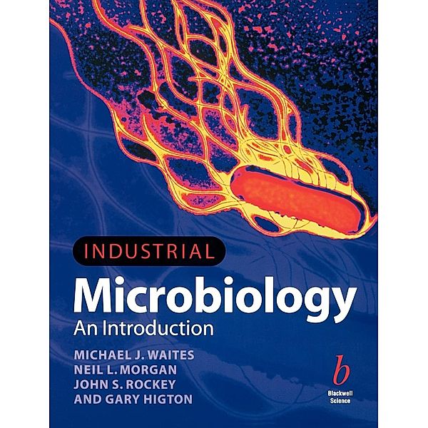 Industrial Microbiology, Waites, Higton, Morgan