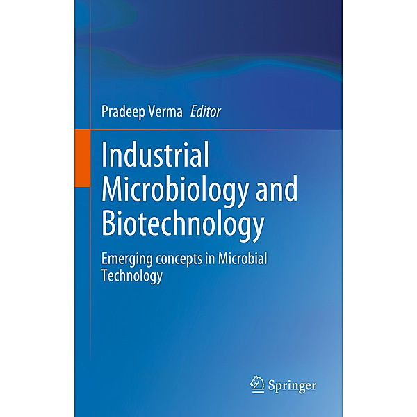 Industrial Microbiology and Biotechnology