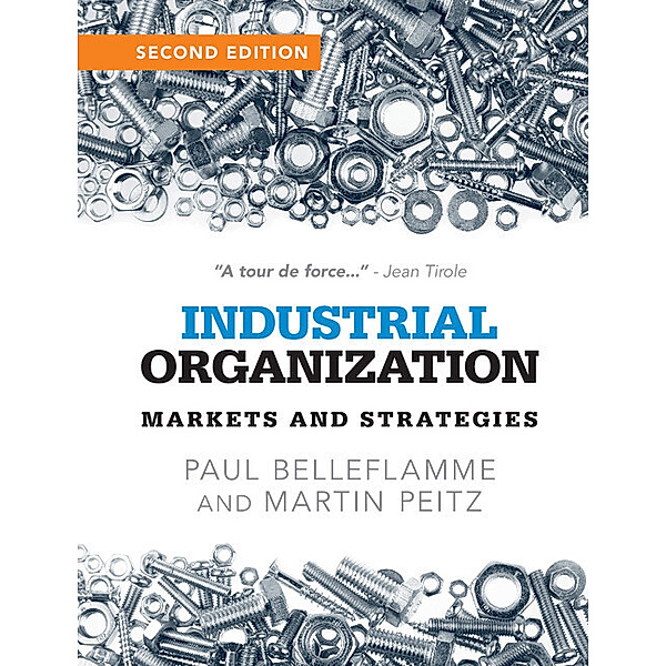 Industrial Organization, Paul Belleflamme, Martin Peitz