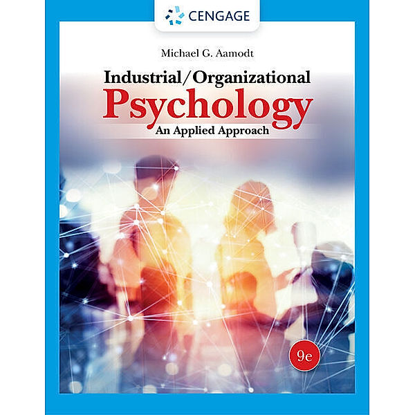 Industrial/Organizational Psychology, Michael Aamodt