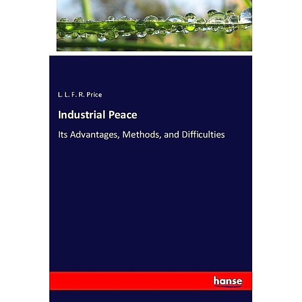Industrial Peace, L. L. F. R. Price