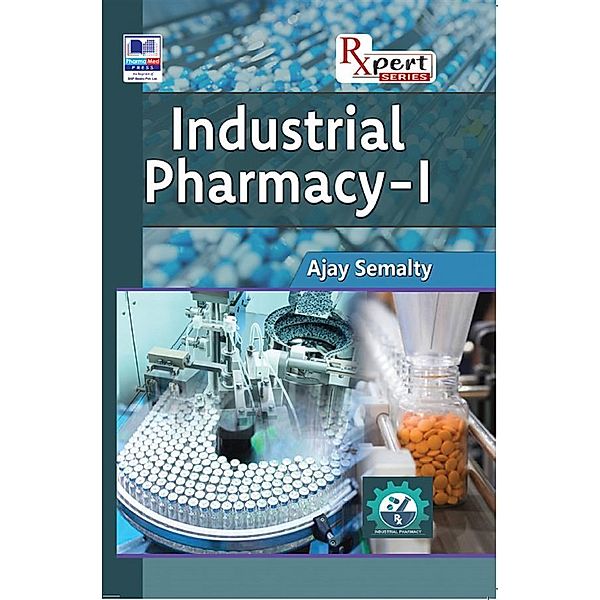 Industrial Pharmacy - I, Ajay Semalty