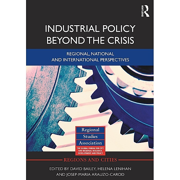 Industrial Policy Beyond the Crisis