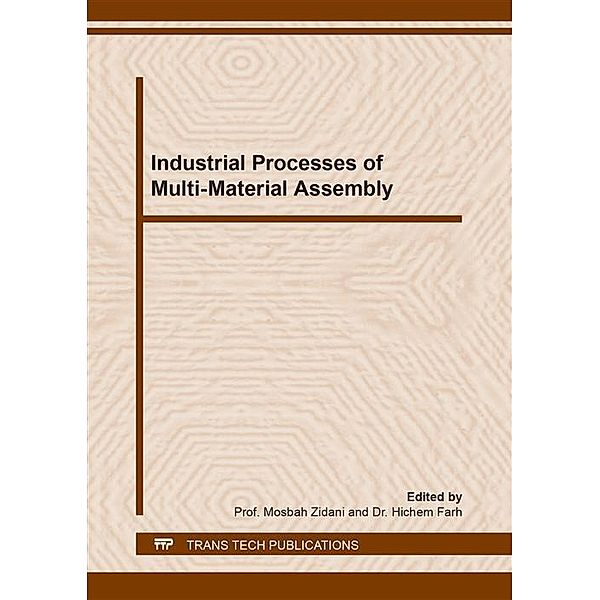 Industrial Processes of Multi-Material Assembly