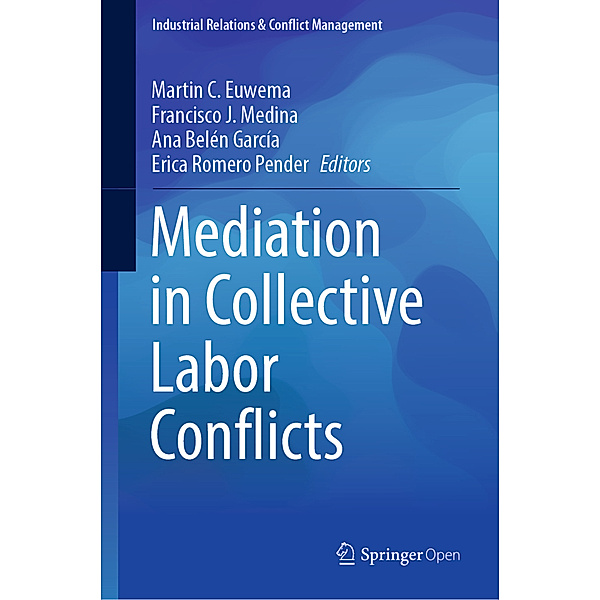 Industrial Relations & Conflict Management / Mediation in Collective Labor Conflicts
