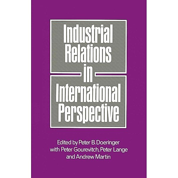 Industrial Relations in International Perspective