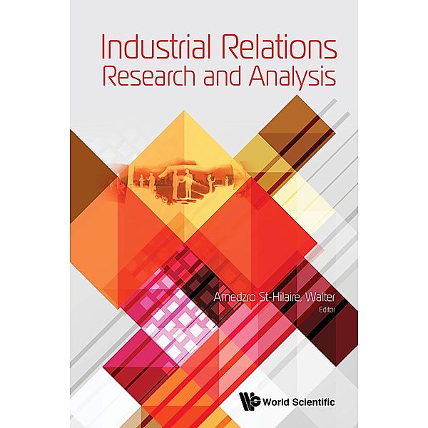 Industrial Relations Research and Analysis, Walter Amedzro St-Hilaire