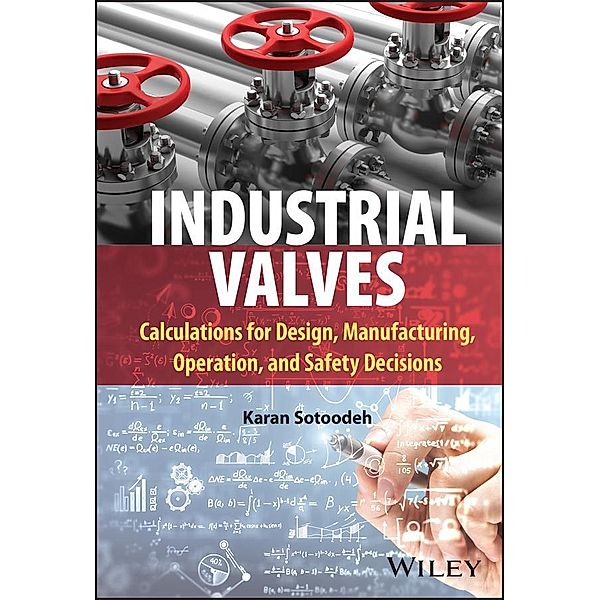 Industrial Valves, Karan Sotoodeh