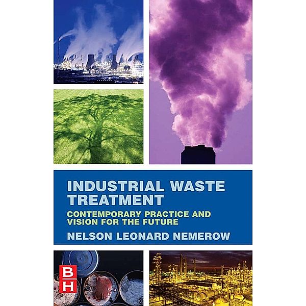 Industrial Waste Treatment, Nelson Leonard Nemerow