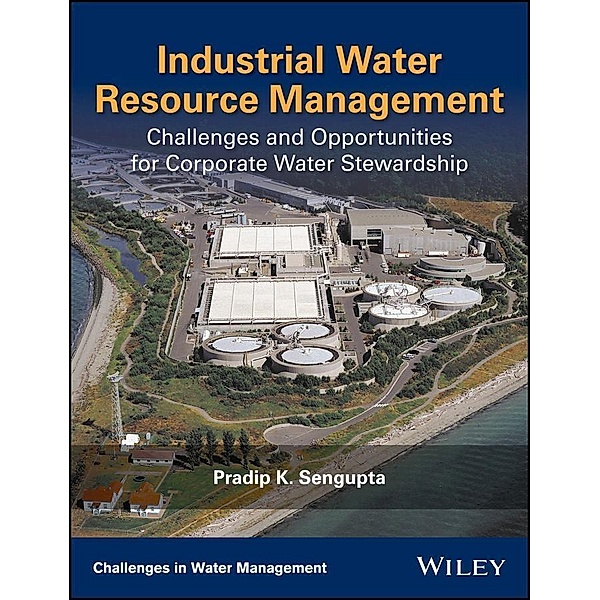 Industrial Water Resource Management, Pradip K. Sengupta