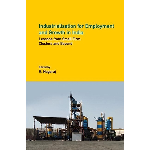 Industrialisation for Employment and Growth in India