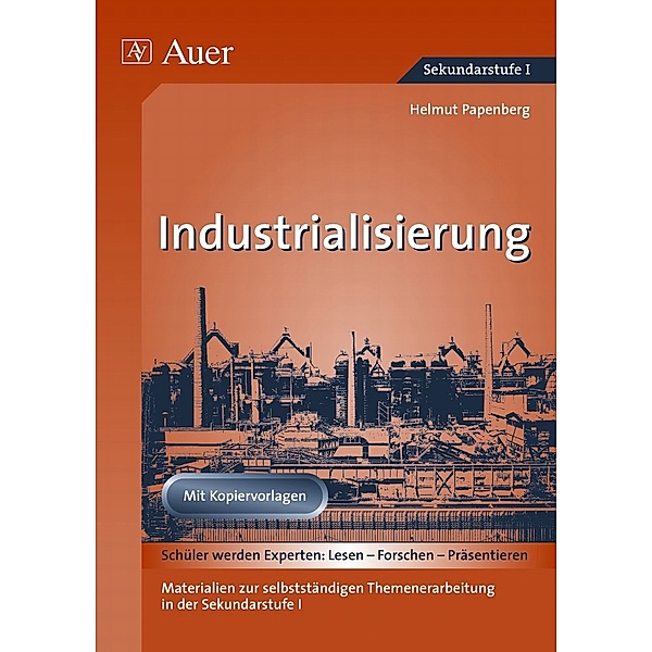 Industrialisierung, Helmut Papenberg