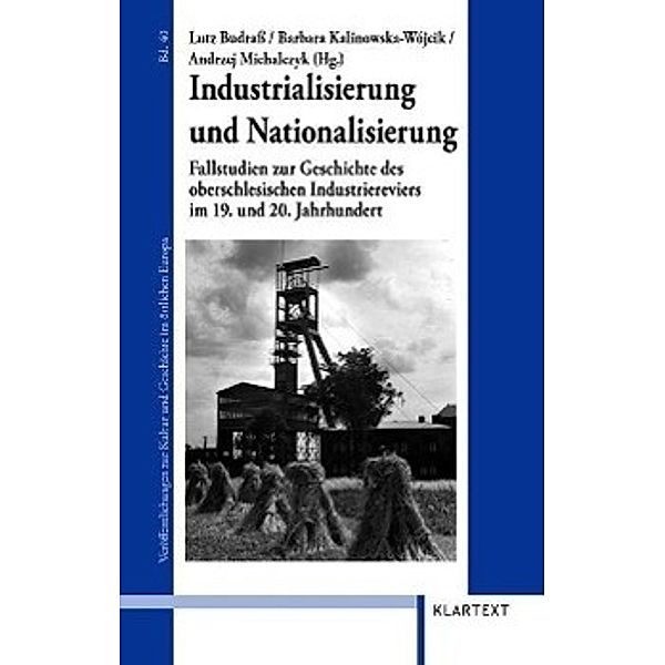 Industrialisierung und Nationalisierung