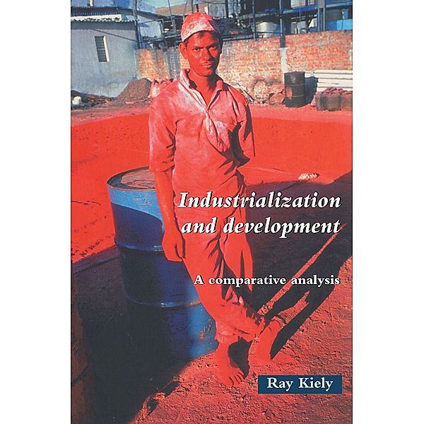 Industrialization and Development, Ray Kiely