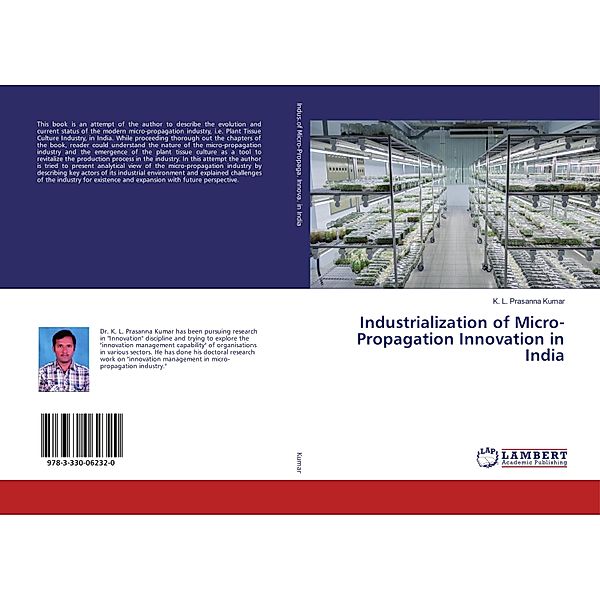 Industrialization of Micro-Propagation Innovation in India, K. L. Prasanna Kumar