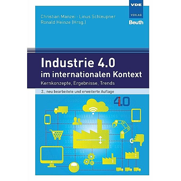 Industrie 4.0 im internationalen Kontext, Ronald Heinze