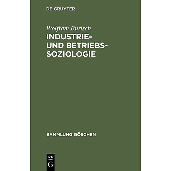 Industrie- und Betriebssoziologie, Wolfram Burisch