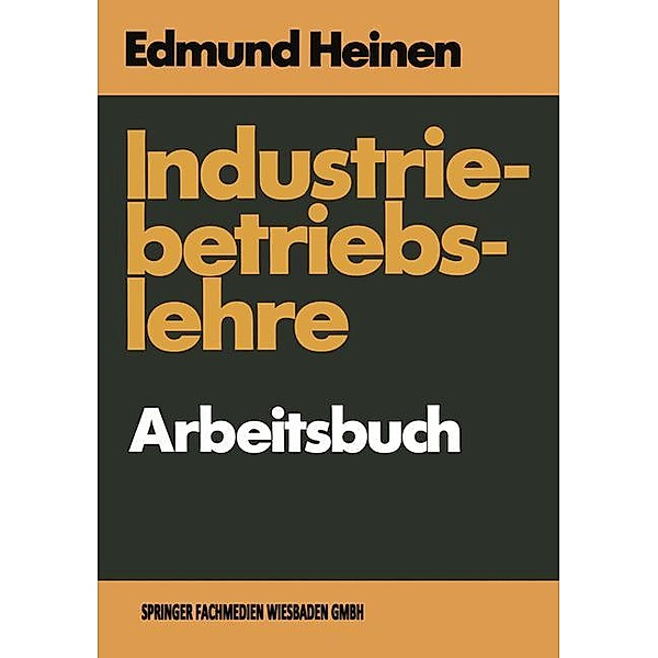 Industriebetriebslehre, Arbeitsbuch