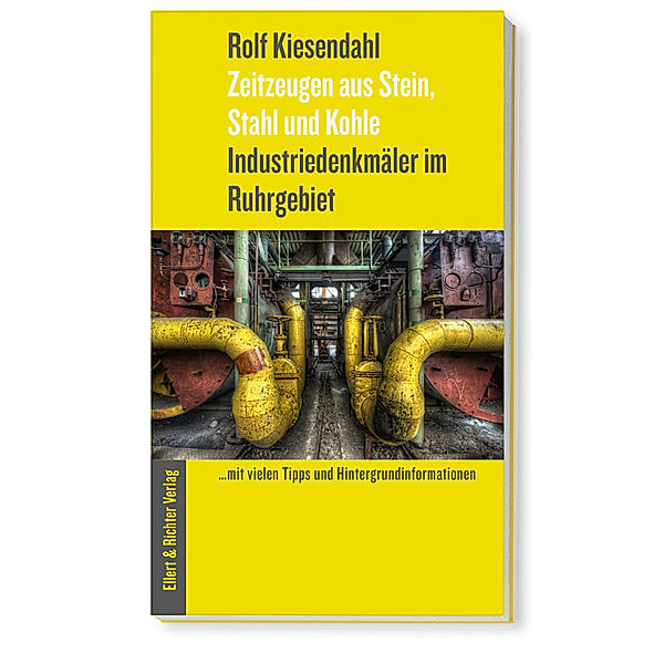Industriedenkmäler im Ruhrgebiet, Rolf Kiesendahl