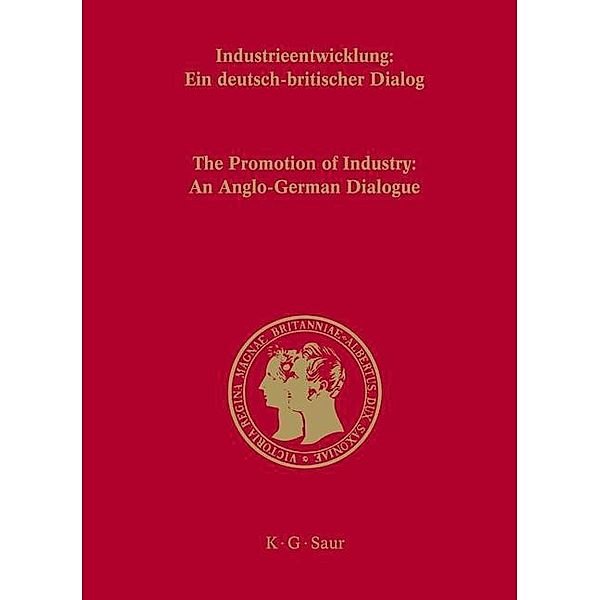 Industrieentwicklung / Prinz-Albert-Studien Bd.27