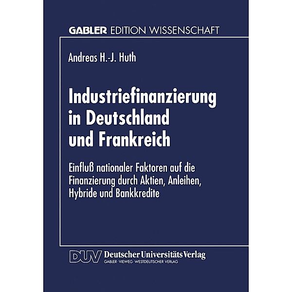 Industriefinanzierung in Deutschland und Frankreich