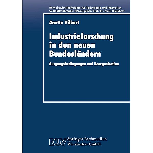 Industrieforschung in den neuen Bundesländern, Anette Hilbert