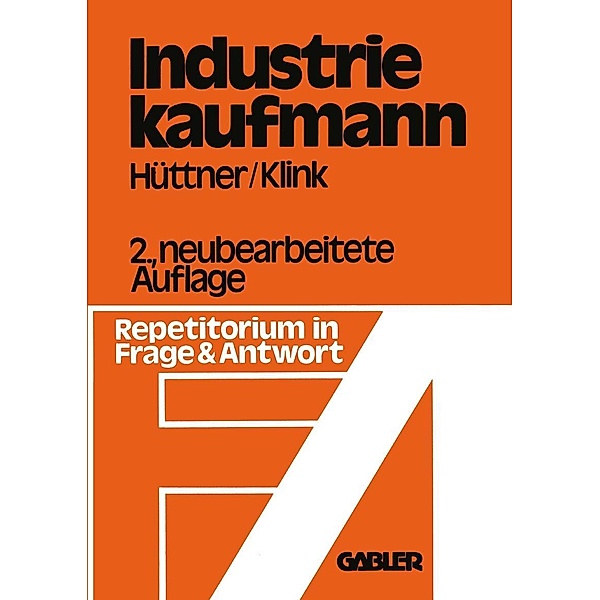 Industriekaufmann, Erich Hüttner