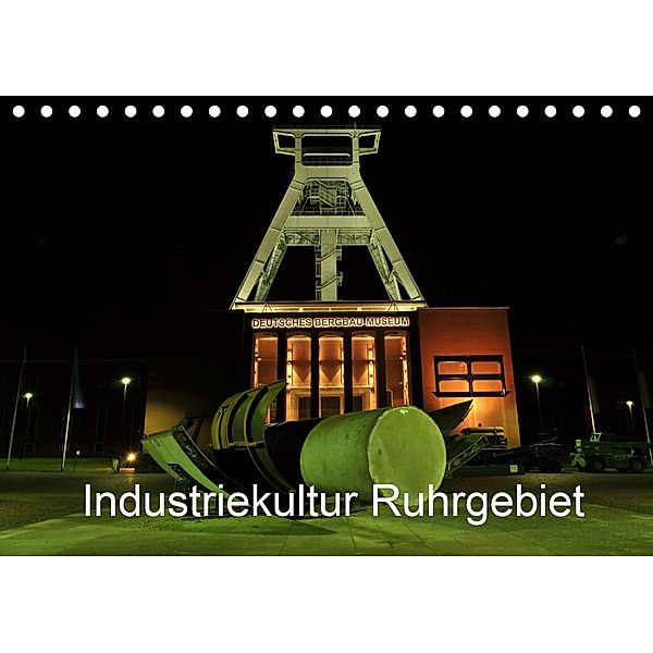 Industriekultur Ruhrgebiet (Tischkalender 2021 DIN A5 quer), Andreas von Sannowitz