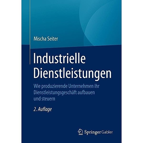 Industrielle Dienstleistungen, Mischa Seiter