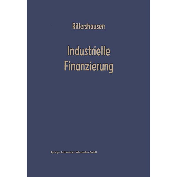 Industrielle Finanzierungen, Heinrich Rittershausen