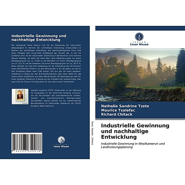 Industrielle Gewinnung und nachhaltige Entwicklung, Nathalie Sandrine TZETE, Maurice Tsalefac, Richard Chitack