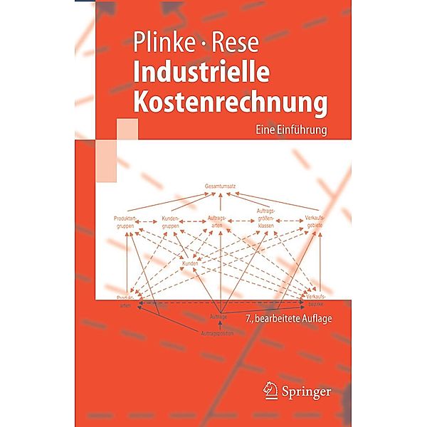 Industrielle Kostenrechnung, Wulff Plinke, Mario Rese
