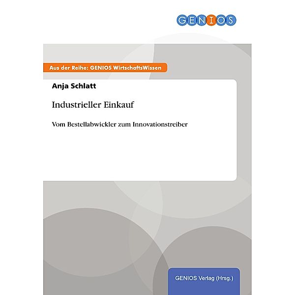 Industrieller Einkauf, Anja Schlatt