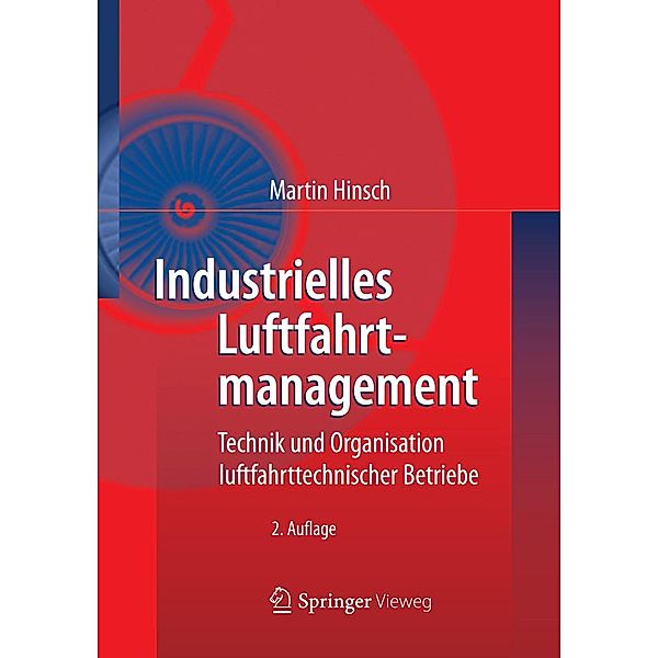 Industrielles Luftfahrtmanagement, Martin Hinsch