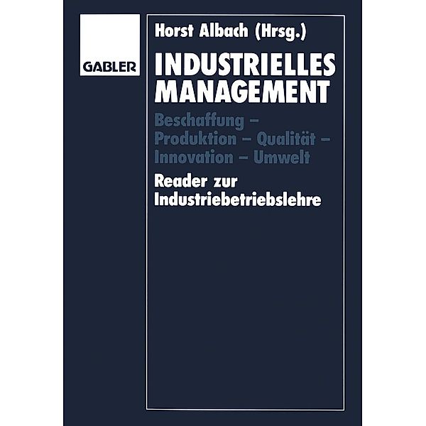 Industrielles Management, Horst Albach