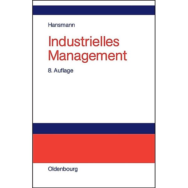 Industrielles Management / Jahrbuch des Dokumentationsarchivs des österreichischen Widerstandes, Karl-Werner Hansmann