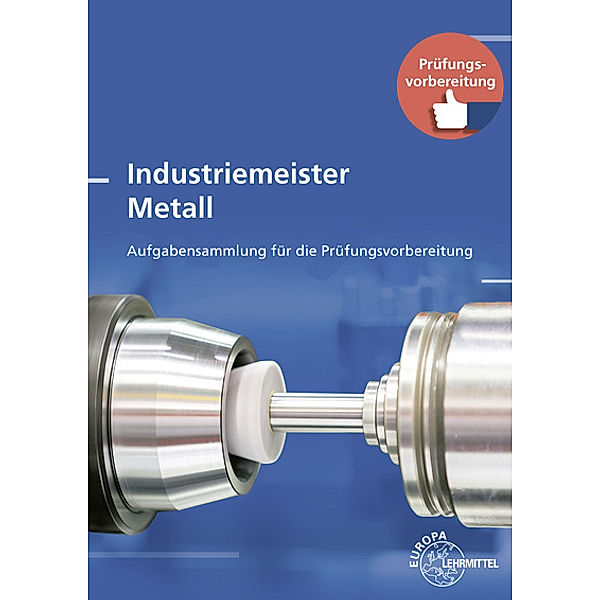 Industriemeister Metall, Roland Gomeringer, Volker Menges, Thomas Rapp, Andreas Stenzel