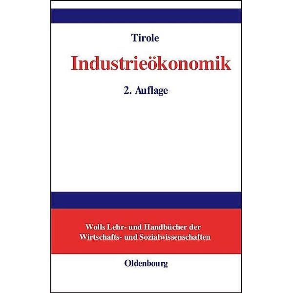 Industrieökonomik / Jahrbuch des Dokumentationsarchivs des österreichischen Widerstandes, Jean Tirole