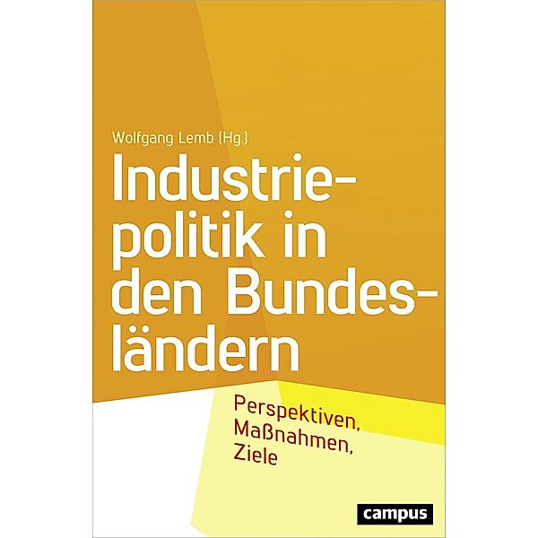 Industriepolitik in den Bundesländern