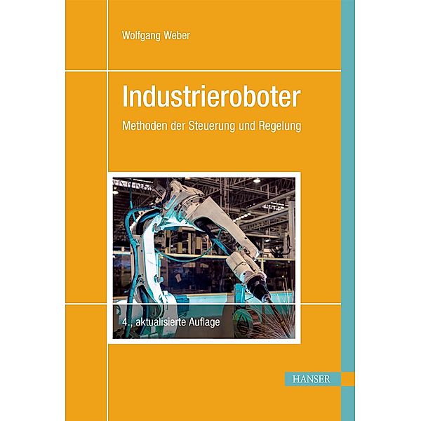 Industrieroboter, Wolfgang Weber