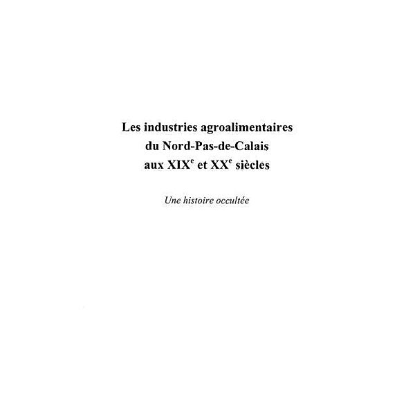Industries agroalimentaires dunord-pas- / Hors-collection, Marie-Christine Allart