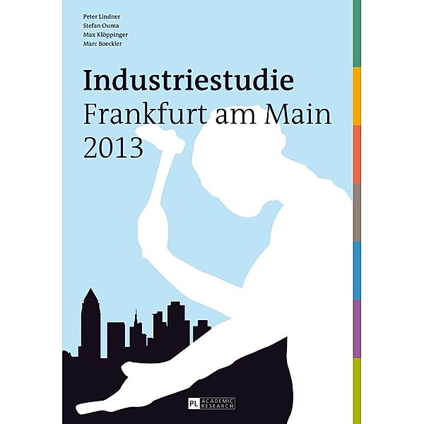 Industriestudie Frankfurt am Main 2013, Peter Lindner
