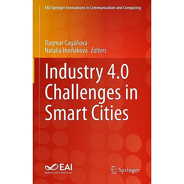 Industry 4.0 Challenges in Smart Cities / EAI/Springer Innovations in Communication and Computing