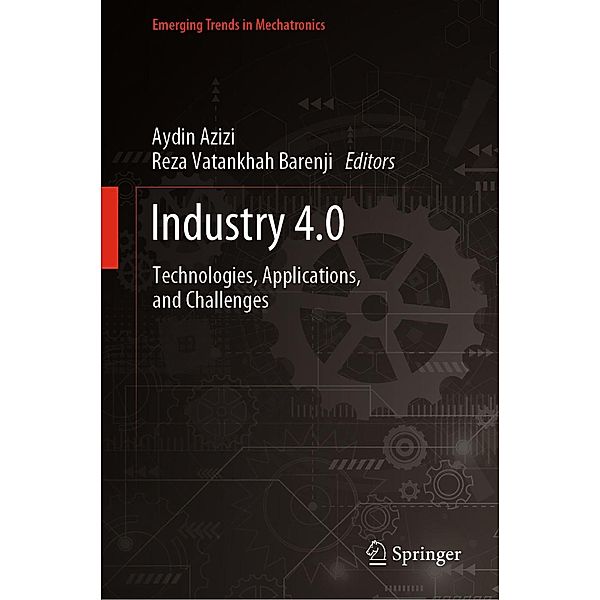 Industry 4.0 / Emerging Trends in Mechatronics