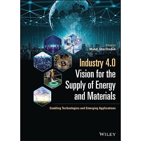 Industry 4.0 Vision for the Supply of Energy and Materials