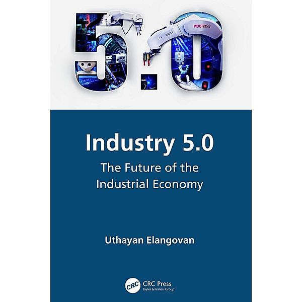 Industry 5.0, Uthayan Elangovan