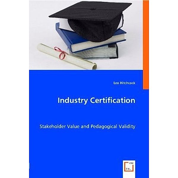 Industry Certification, Leo Hitchcock