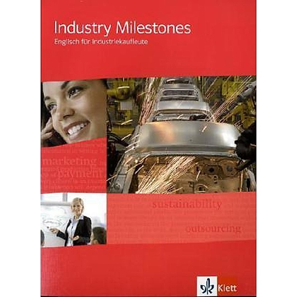 Industry Milestones. Englisch für Industriekaufleute