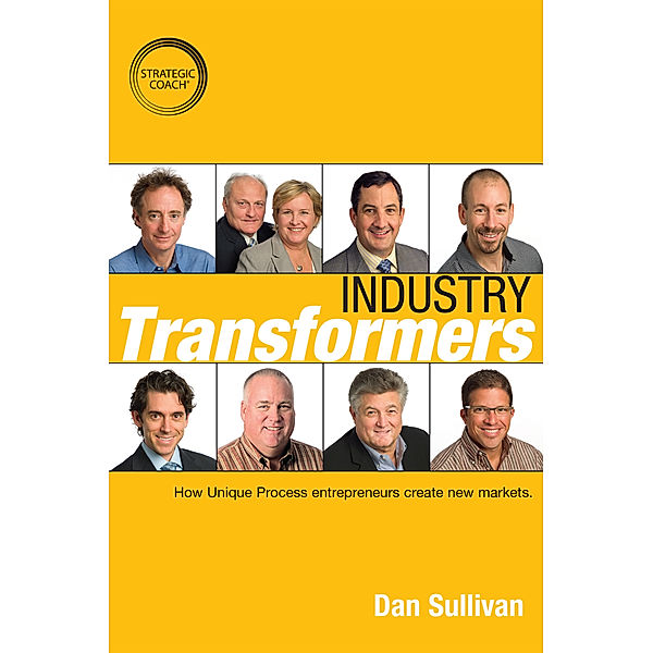 Industry Transformers, Dan Sullivan